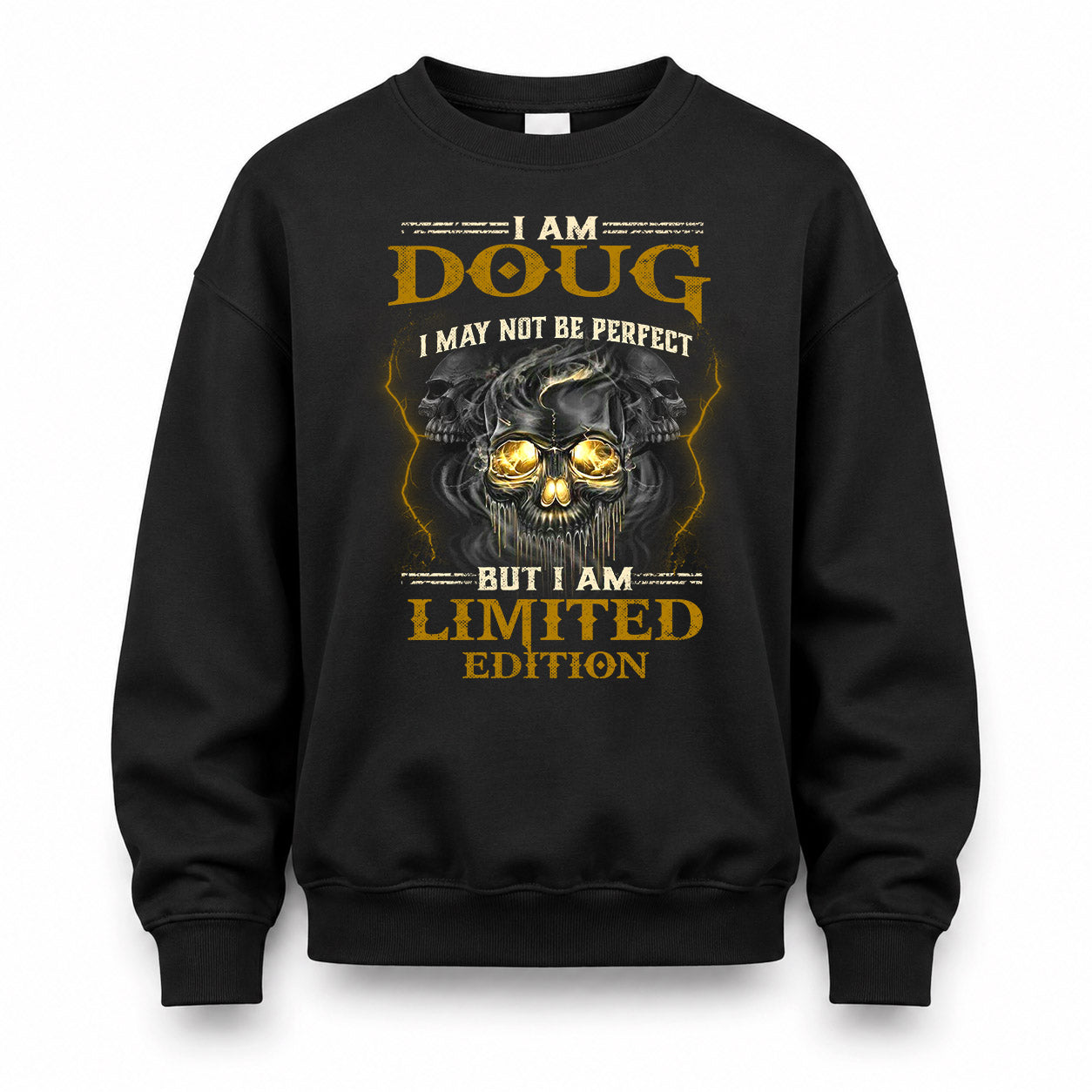 DOUG LM66-K04-125 - NAME NAME I May Not Be Perfect But I Am Limited Edition