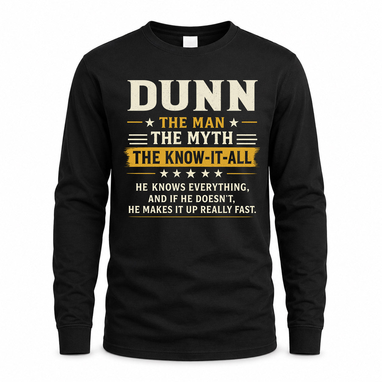 DUNN TM90-K04-125 - NAME Legendary Know-It-All Personalized Funny Shirt