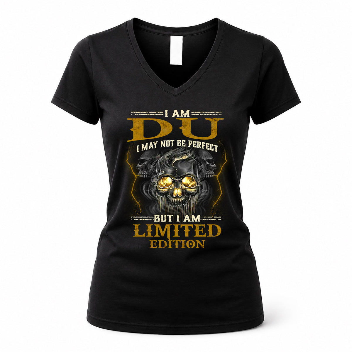 DU LM66-K04-125 - NAME I May Not Be Perfect But I Am Limited Edition
