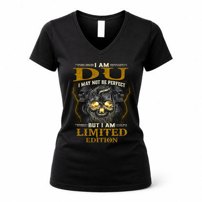 DU LM66-K04-125 - NAME I May Not Be Perfect But I Am Limited Edition