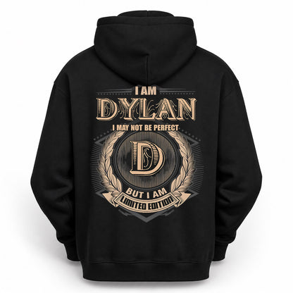 DYLAN PH55-T25-Personalized Name Quote Apparel “I Am NAME May Not Be Perfect But I Am Limited Edition”