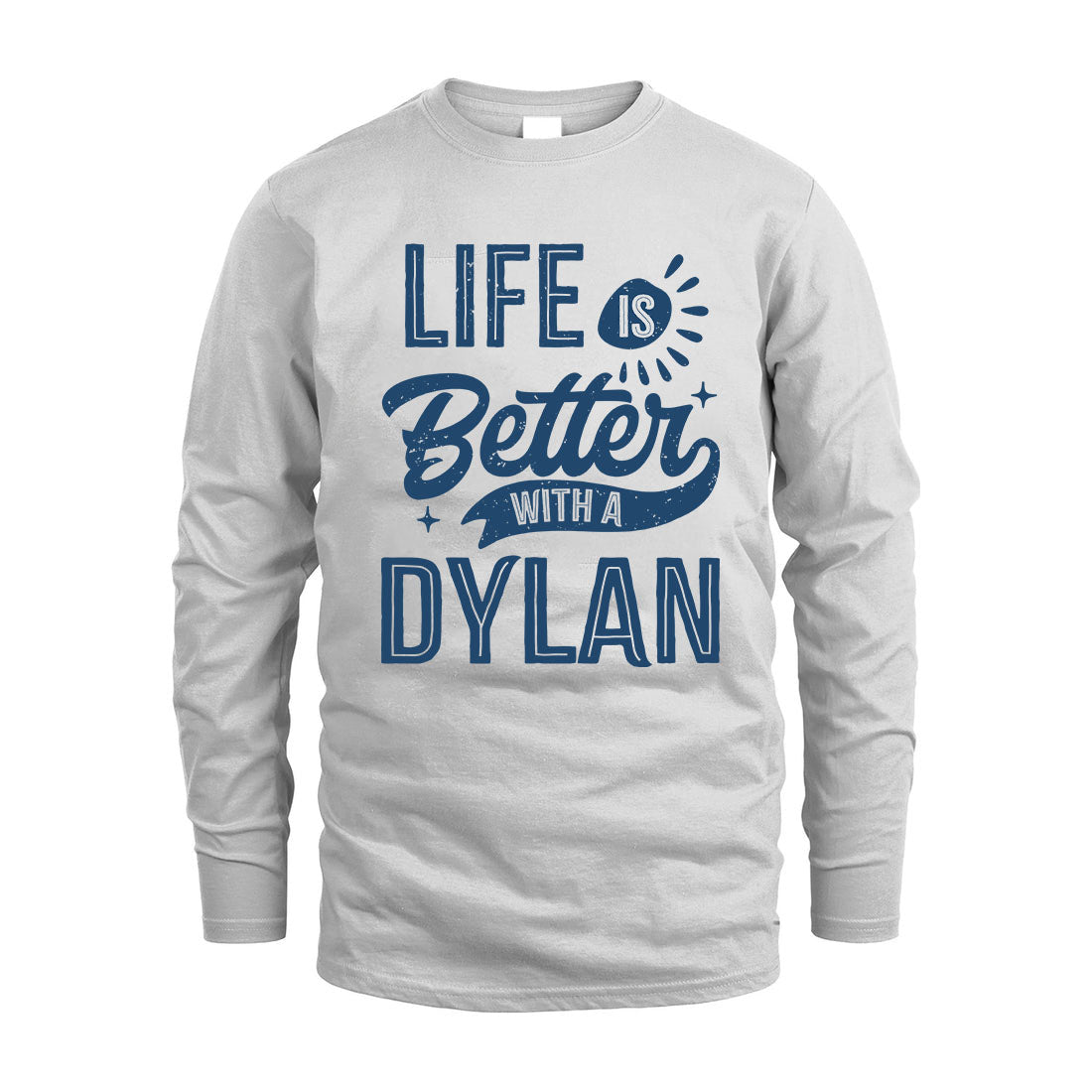 DYLAN HH88-K2–Personalized Name Quote T-Shirt Life Is Better With Unisex Gift