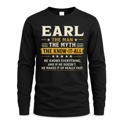 EARL TM90-K04-125 - NAME Legendary Know-It-All Personalized Funny Shirt