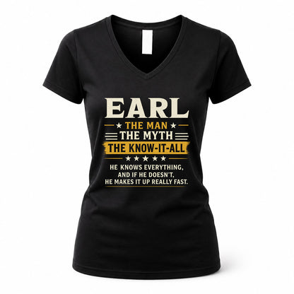 EARL TM90-K04-125 - NAME Legendary Know-It-All Personalized Funny Shirt