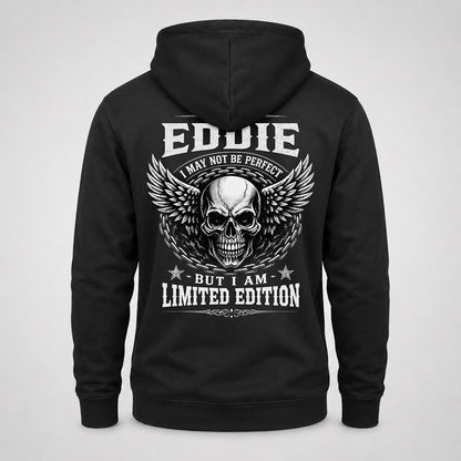 EDDIE P01-K24-229 – Personalized Skull Graphic Apparel “I Am NAME I May Not Be Perfect But I Am Limited Edition”