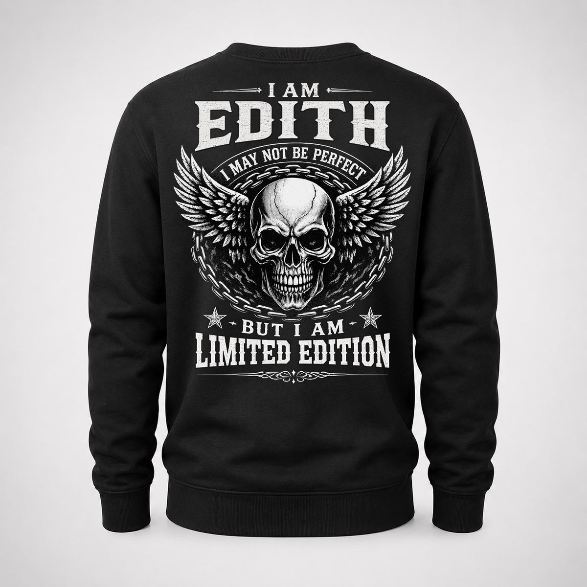 EDITH P01-K24-229 – Personalized Skull Graphic Apparel “I Am NAME I May Not Be Perfect But I Am Limited Edition”