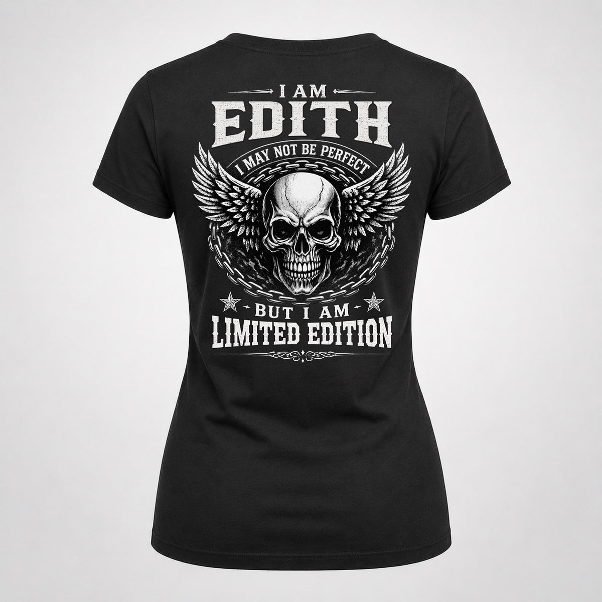 EDITH P01-K24-229 – Personalized Skull Graphic Apparel “I Am NAME I May Not Be Perfect But I Am Limited Edition”