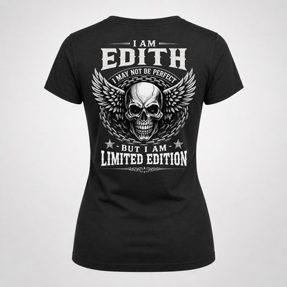 EDITH P01-K24-229 – Personalized Skull Graphic Apparel “I Am NAME I May Not Be Perfect But I Am Limited Edition”