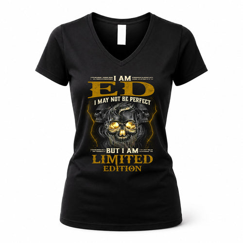 ED LM66-K04-125 - NAME NAME I May Not Be Perfect But I Am Limited Edition