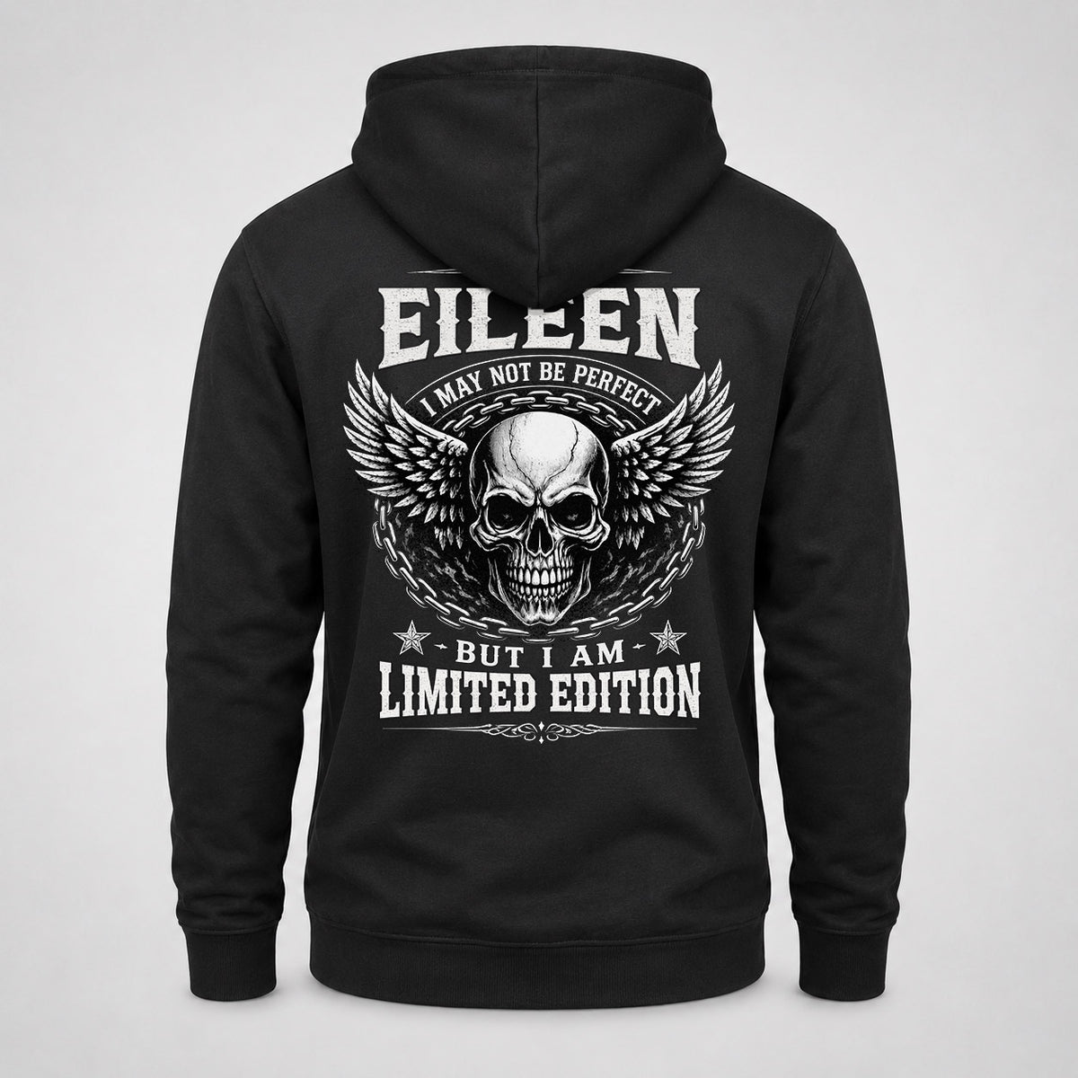 EILEEN P01-K24-229 – Personalized Skull Graphic Apparel “I Am NAME I May Not Be Perfect But I Am Limited Edition”
