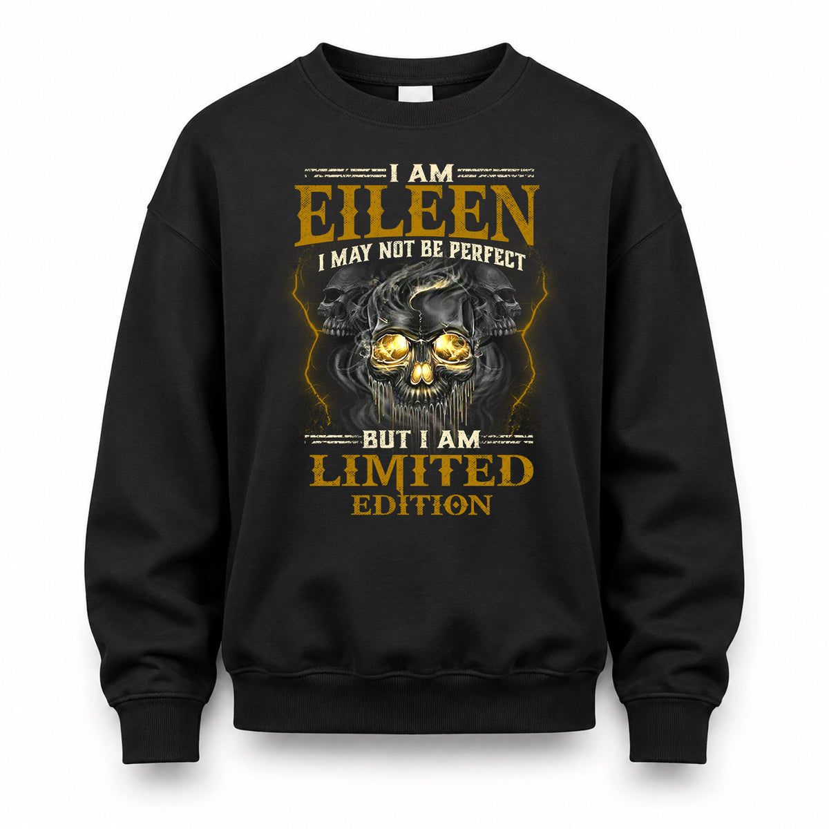 EILEEN LM66-K04-125 - NAME I May Not Be Perfect But I Am Limited Edition