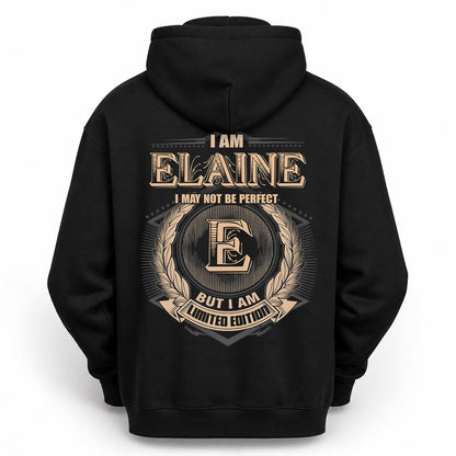 ELAINE PH55-T25-Personalized Name Quote Apparel “I Am NAME May Not Be Perfect But I Am Limited Edition”