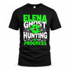 ELENA HW22-K06-109 - NAME Ghost Hunting In Progress Personalized Halloween Shirt