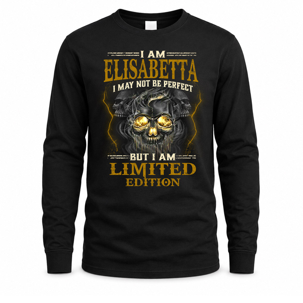 ELISABETTA LM66-K04-125 - NAME NAME I May Not Be Perfect But I Am Limited Edition