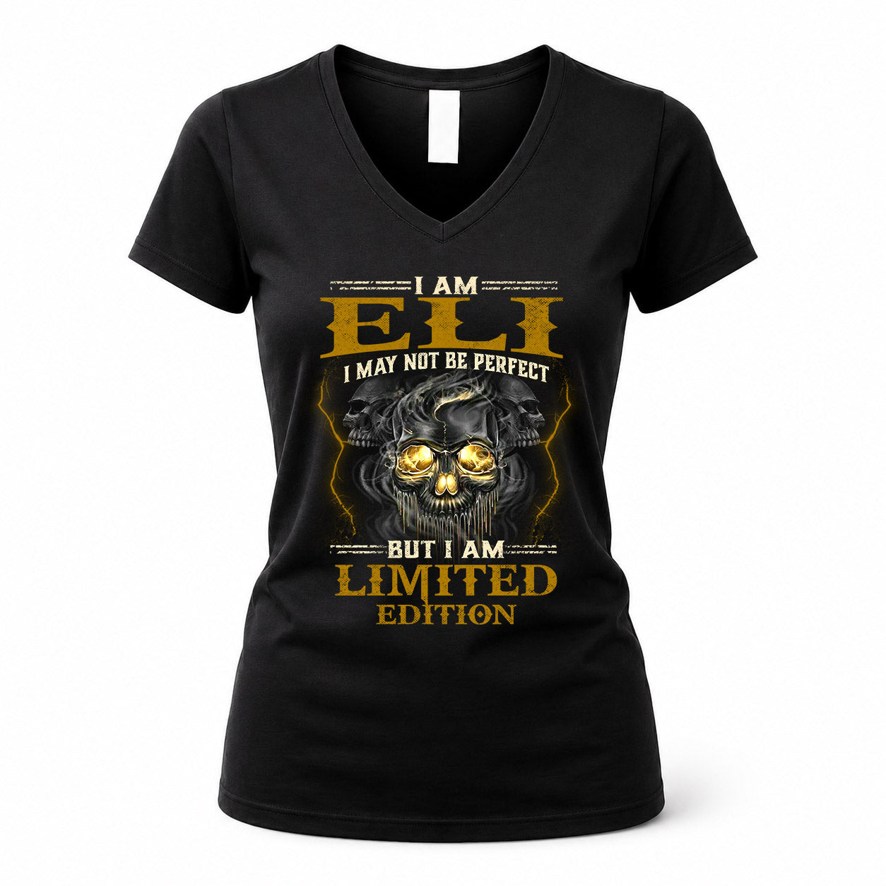 ELI LM66-K04-125 - NAME NAME I May Not Be Perfect But I Am Limited Edition