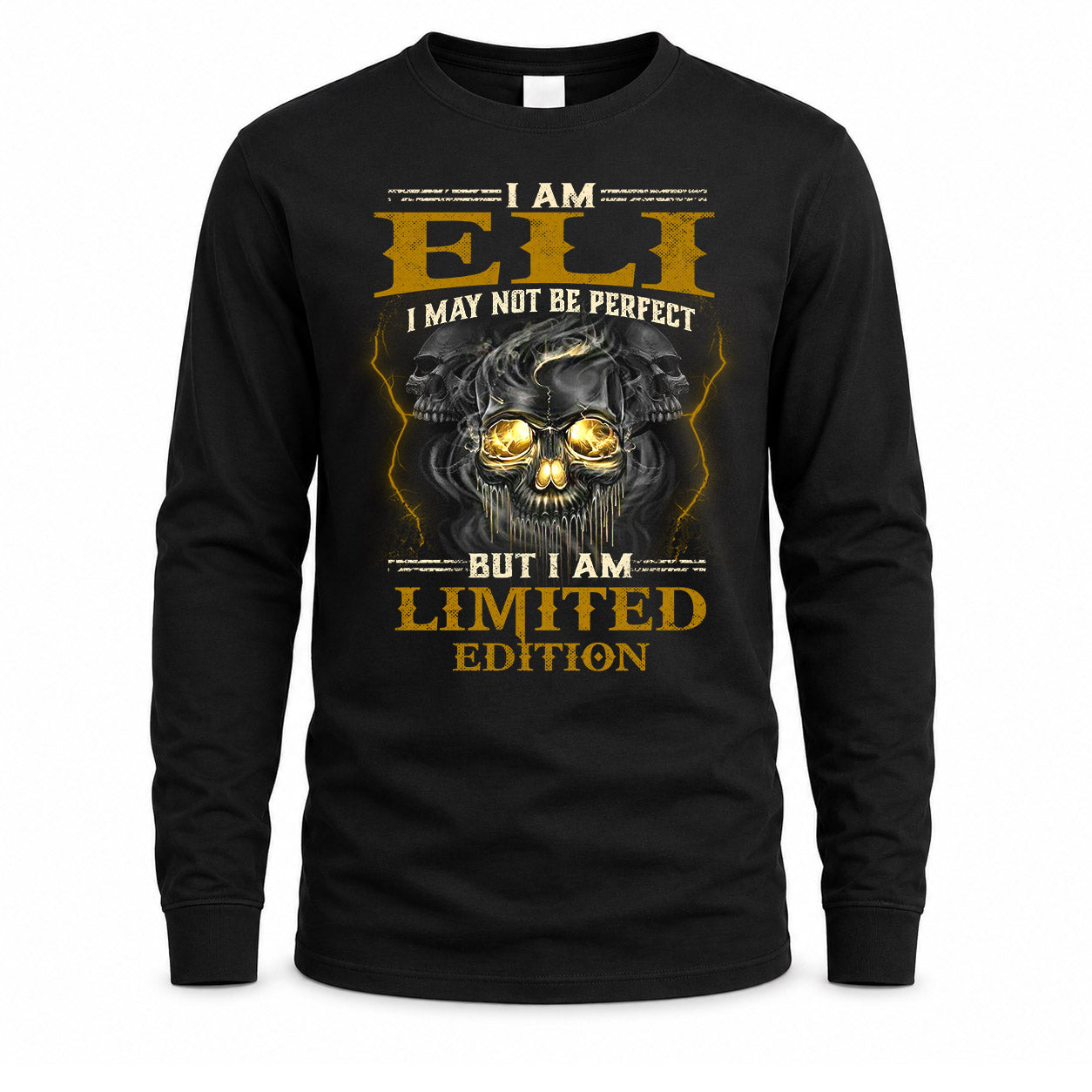 ELI LM66-K04-125 - NAME NAME I May Not Be Perfect But I Am Limited Edition