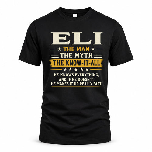 ELI TM90-K04-125 - NAME Legendary Know-It-All Personalized Funny Shirt
