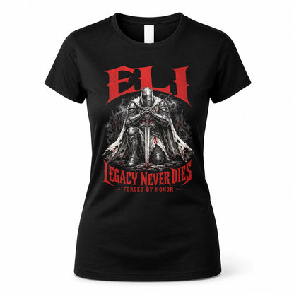 ELI HS90-K04-109 - NAME Legacy Never Dies Forged By Honor Personalized Knight