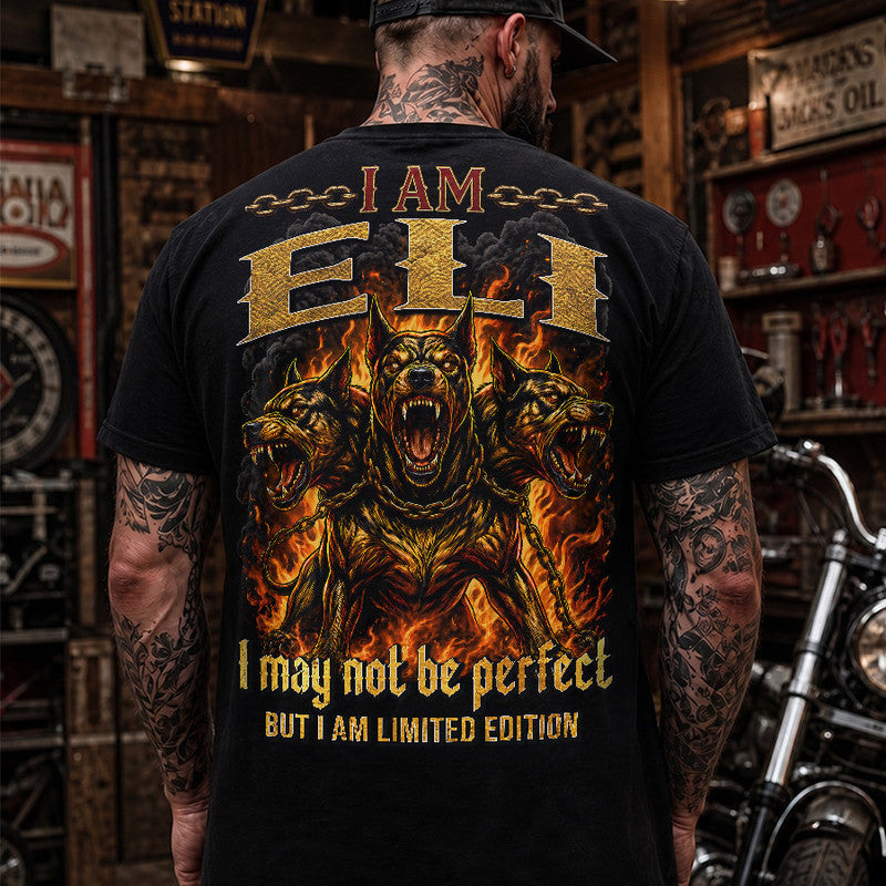 ELI MP88-F2-168–Personalized Bold Quote Apparel “I Am NAME I May Not Be Perfect But I Am Limited Edition