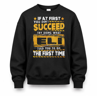 ELI TP22-K11-109 - Personalized Funny Quote Apparel “If At First You Don’t Succeed, Try Doing What WANG Told You To Do The First Time”