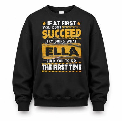 ELLA TP22-K11-109 - Personalized Funny Quote Apparel “If At First You Don’t Succeed, Try Doing What WANG Told You To Do The First Time”