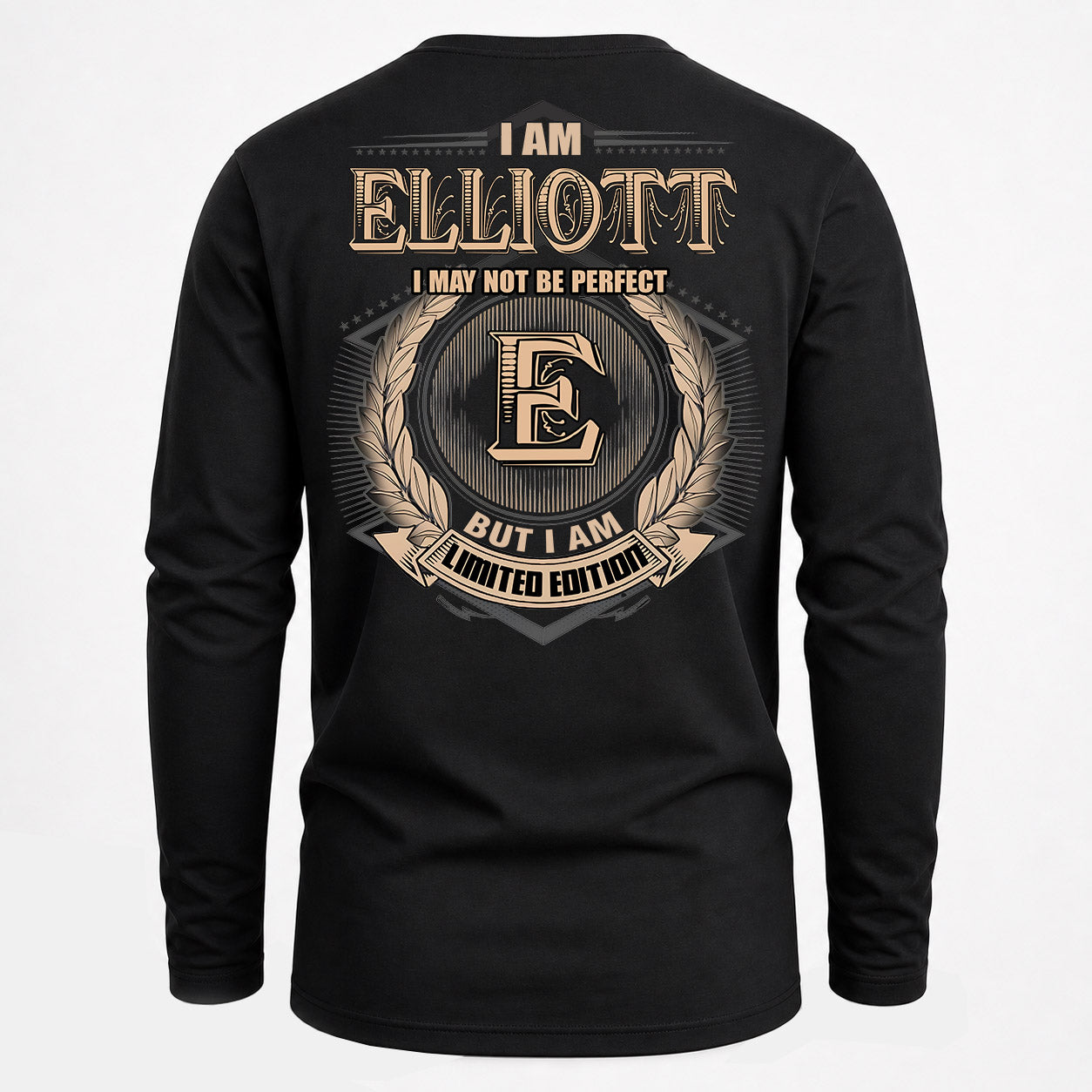 ELLIOTT PH55-T25-Personalized Name Quote Apparel “I Am NAME May Not Be Perfect But I Am Limited Edition”