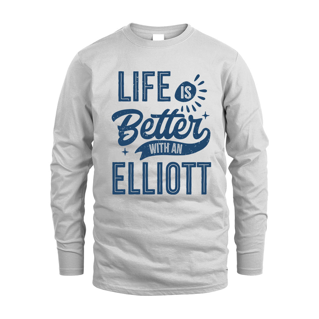 ELLIOTT HH88-K2–Personalized Name Quote T-Shirt Life Is Better With Unisex Gift