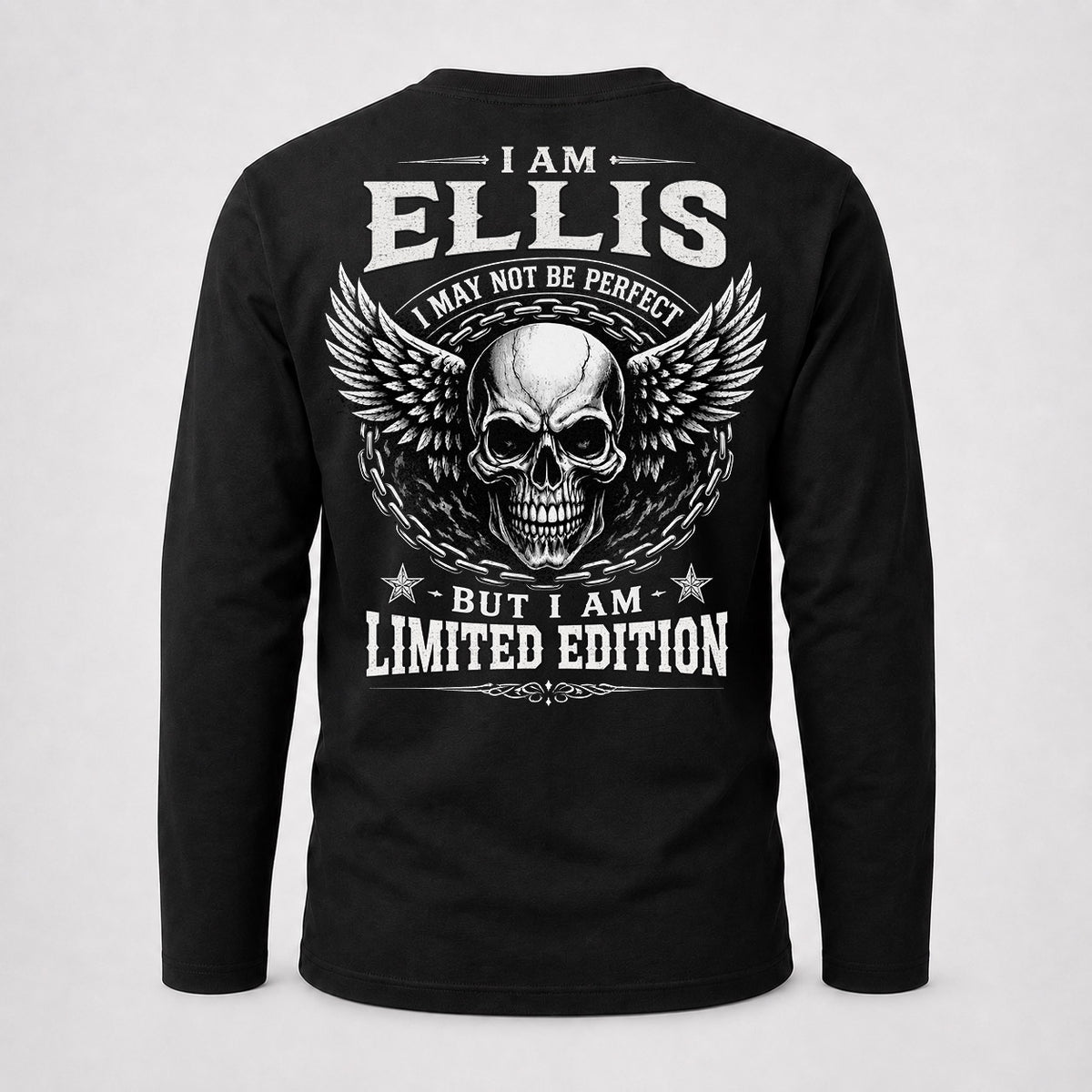 ELLIS P01-K24-229 – Personalized Skull Graphic Apparel “I Am NAME I May Not Be Perfect But I Am Limited Edition”