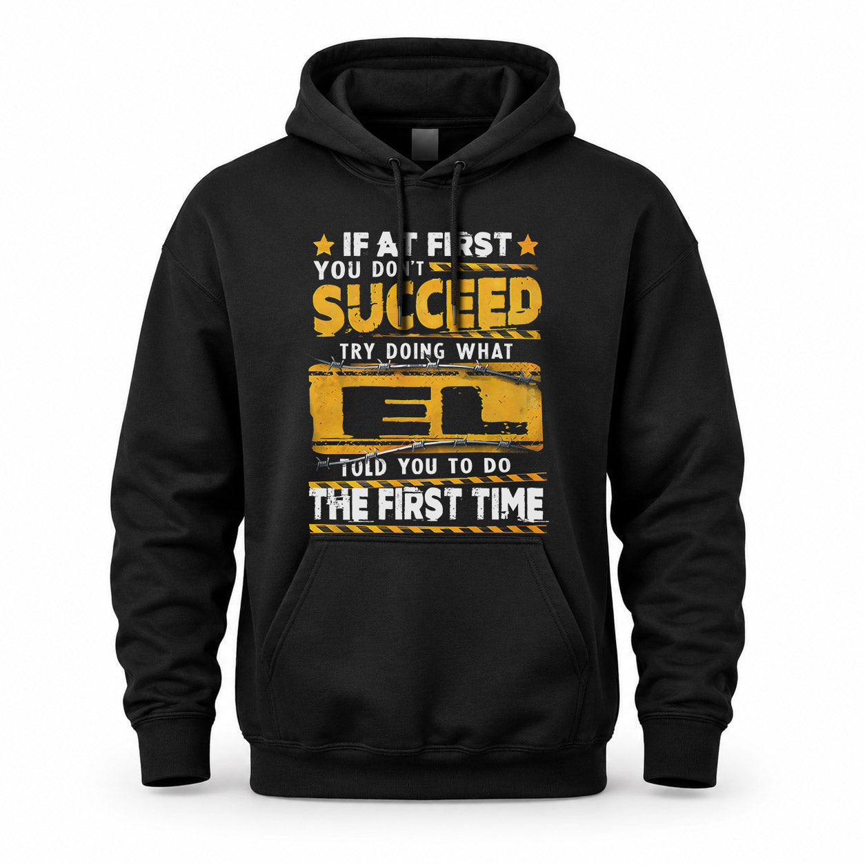 EL TP22-K11-109 - Personalized Funny Quote Apparel “If At First You Don’t Succeed, Try Doing What WANG Told You To Do The First Time”