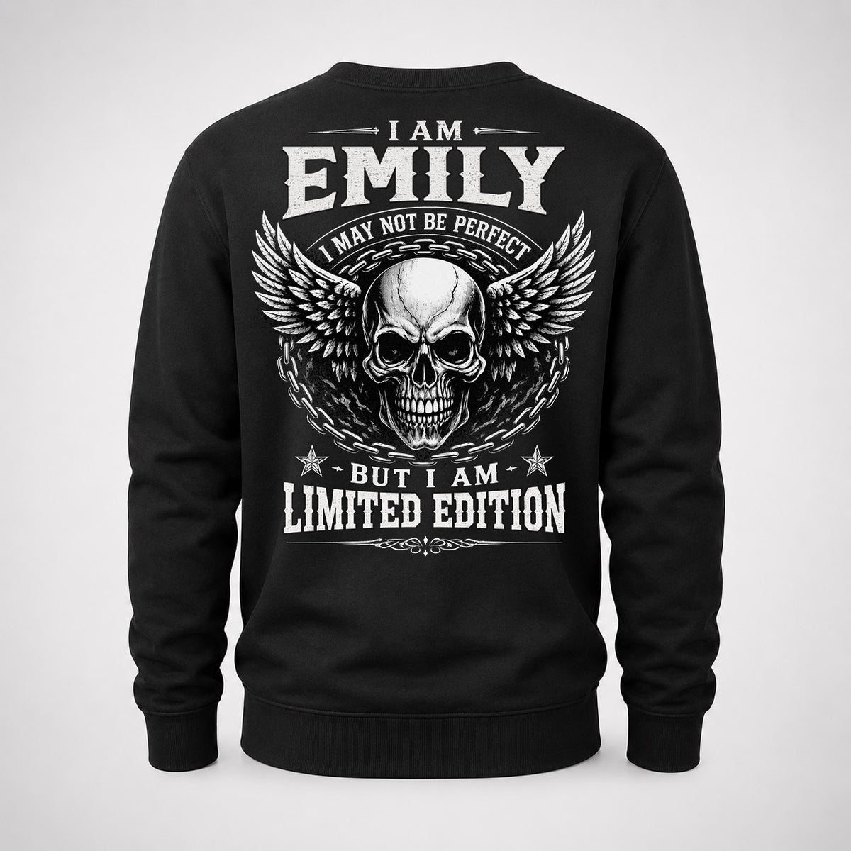 EMILY P01-K24-229 – Personalized Skull Graphic Apparel “I Am NAME I May Not Be Perfect But I Am Limited Edition”
