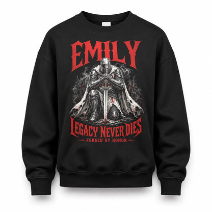 EMILY HS90-K04-109 - NAME Legacy Never Dies Forged By Honor Personalized Knight