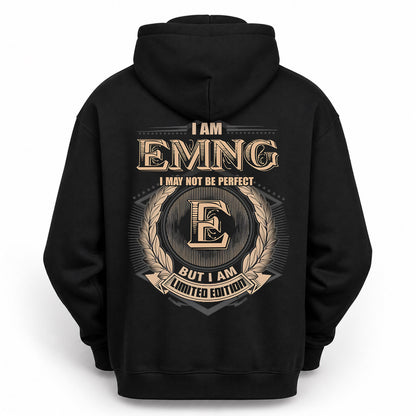 EMNG PH55-T25-Personalized Name Quote Apparel “I Am NAME May Not Be Perfect But I Am Limited Edition”