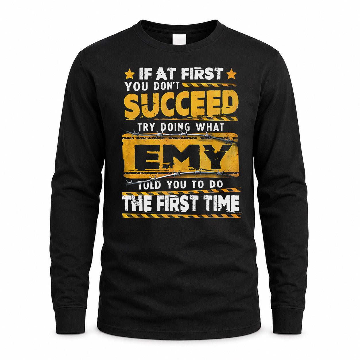 EMY TP22-K11-109 - Personalized Funny Quote Apparel “If At First You Don’t Succeed, Try Doing What WANG Told You To Do The First Time”