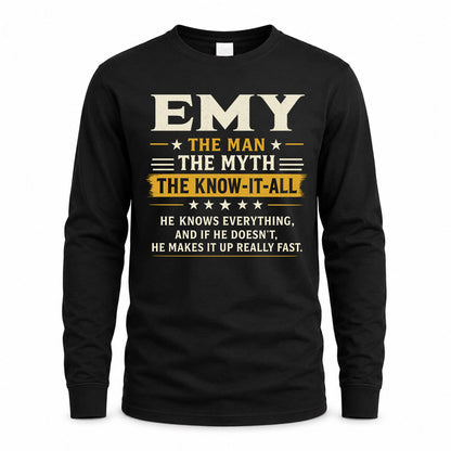 EMY TM90-K04-125 - NAME Legendary Know-It-All Personalized Funny Shirt