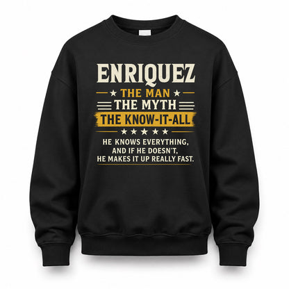 ENRIQUEZ TM90-K04-125 - NAME Legendary Know-It-All Personalized Funny Shirt