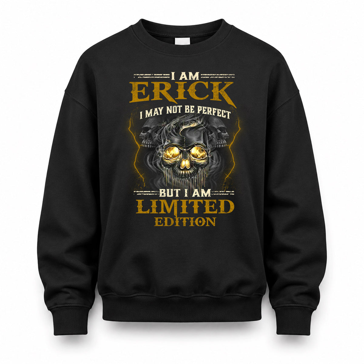 ERICK LM66-K04-125 - NAME I May Not Be Perfect But I Am Limited Edition