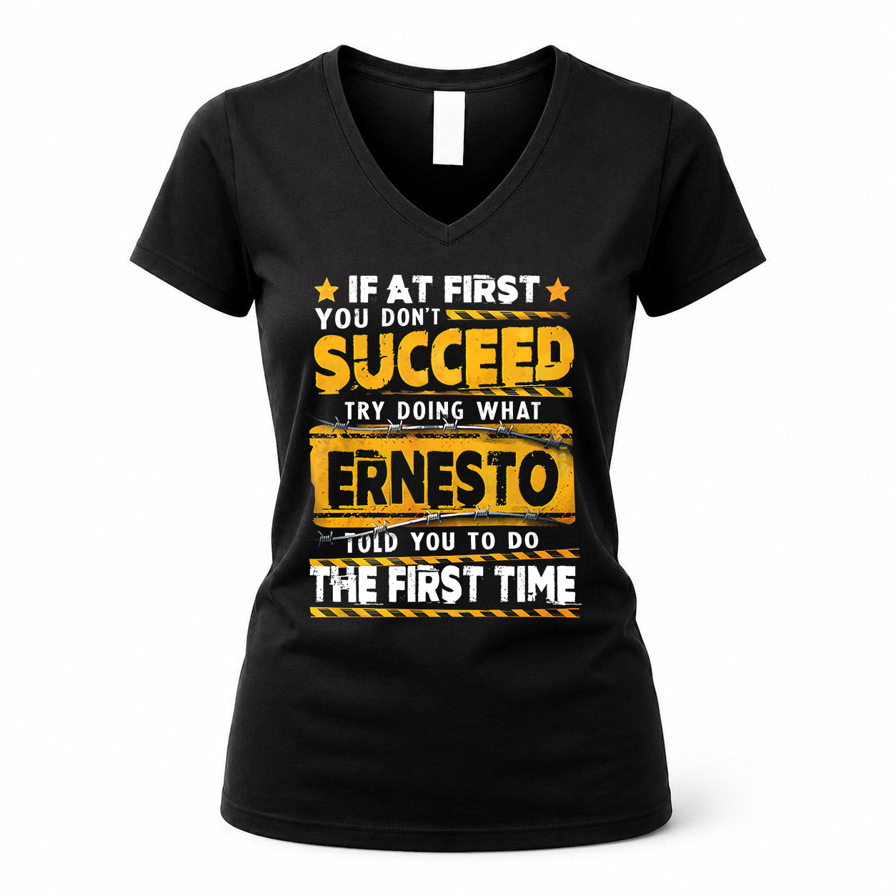 ERNESTO TP22-K11-109 - Personalized Funny Quote Apparel “If At First You Don’t Succeed, Try Doing What WANG Told You To Do The First Time”