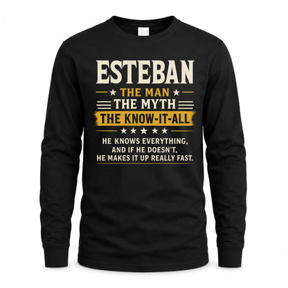 ESTEBAN TM90-K04-125 - NAME Legendary Know-It-All Personalized Funny Shirt