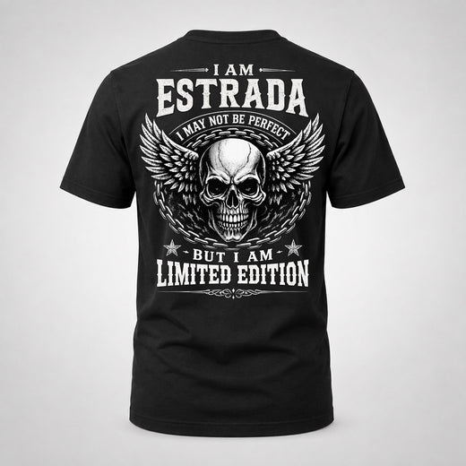 ESTRADA P01-K24-229 – Personalized Skull Graphic Apparel “I Am NAME I May Not Be Perfect But I Am Limited Edition”