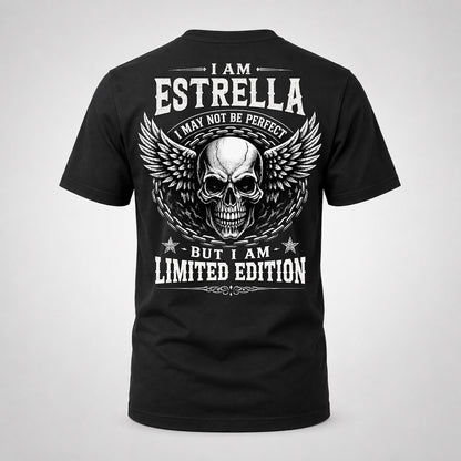 ESTRELLA P01-K24-229 – Personalized Skull Graphic Apparel “I Am NAME I May Not Be Perfect But I Am Limited Edition”