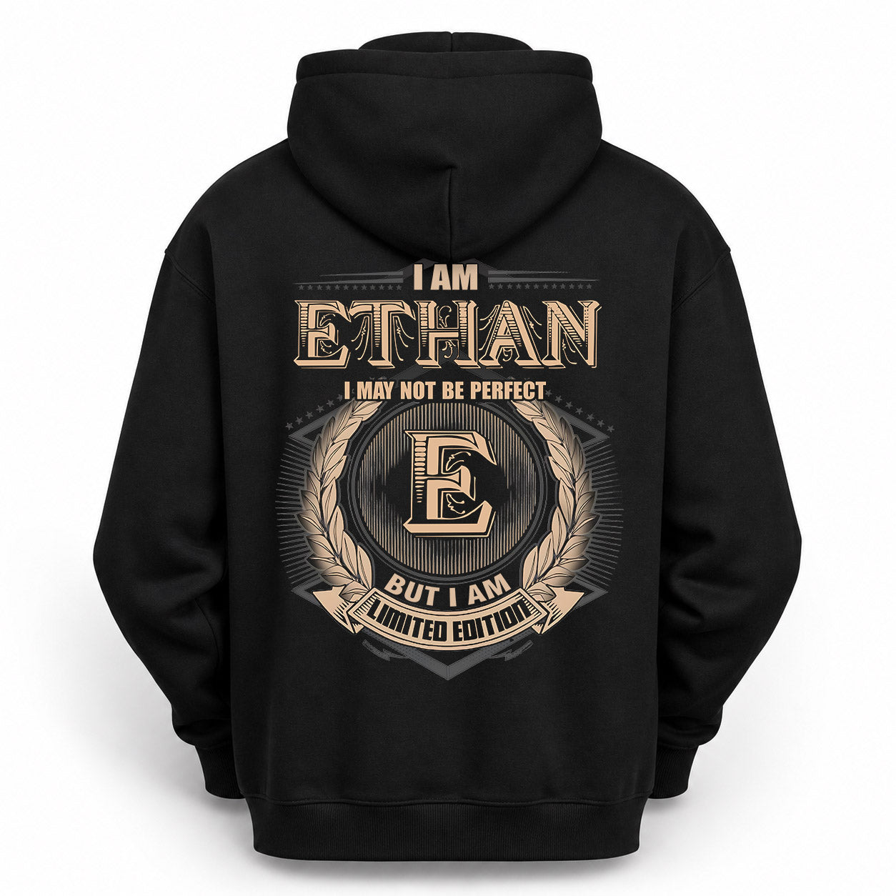 ETHAN PH55-T25-Personalized Name Quote Apparel “I Am NAME May Not Be Perfect But I Am Limited Edition”