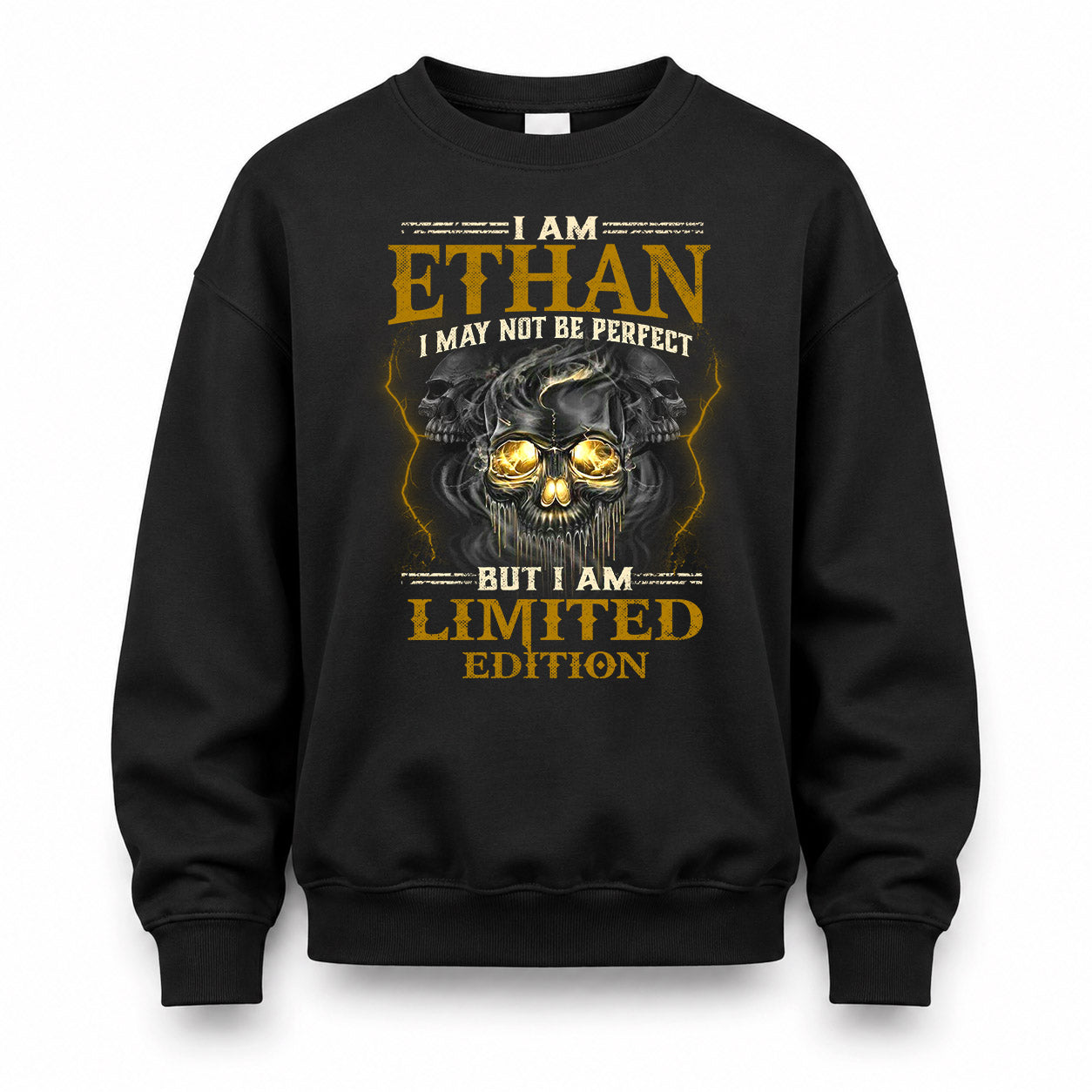 ETHAN LM66-K04-125 - NAME NAME I May Not Be Perfect But I Am Limited Edition