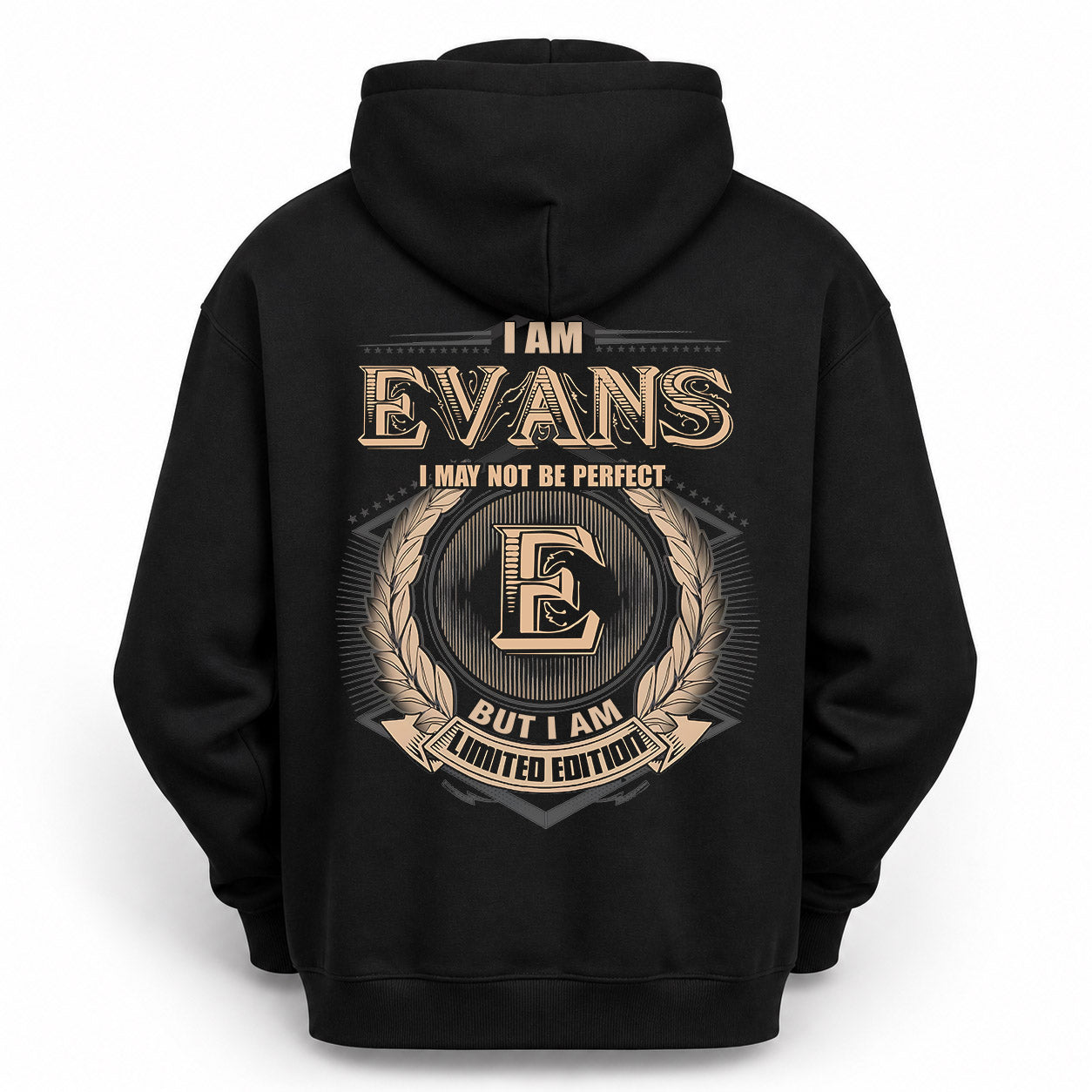 EVANS PH55-T25-Personalized Name Quote Apparel “I Am NAME May Not Be Perfect But I Am Limited Edition”
