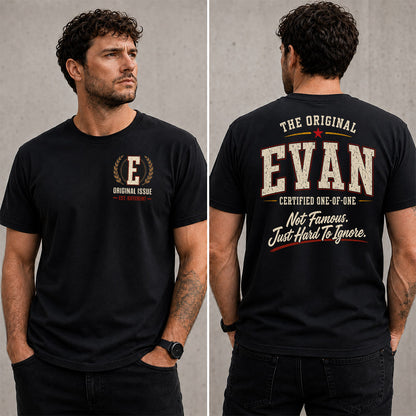 EVAN W68-F2-168 – Personalized Original Issue Apparel “The Original NAME Certified One-of-One"