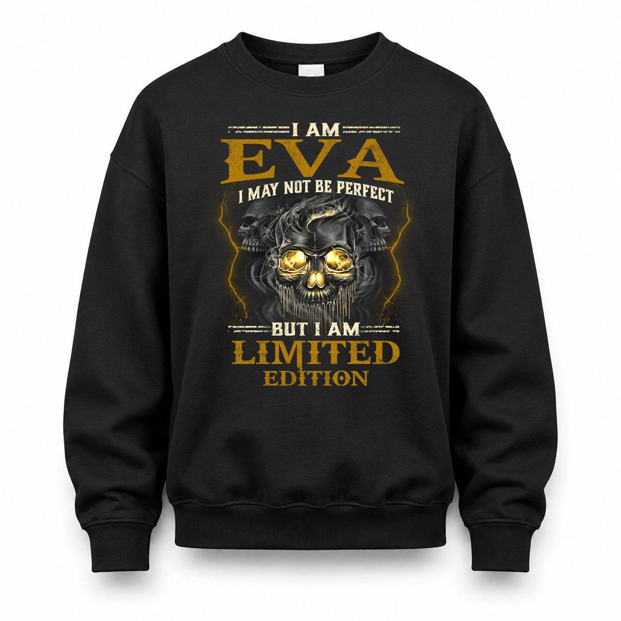 EVA LM66-K04-125 - NAME NAME I May Not Be Perfect But I Am Limited Edition