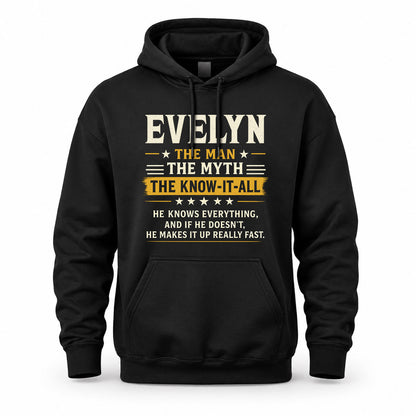 EVELYN TM90-K04-125 - NAME Legendary Know-It-All Personalized Funny Shirt