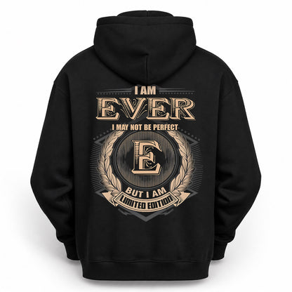 EVER PH55-T25-Personalized Name Quote Apparel “I Am NAME May Not Be Perfect But I Am Limited Edition”