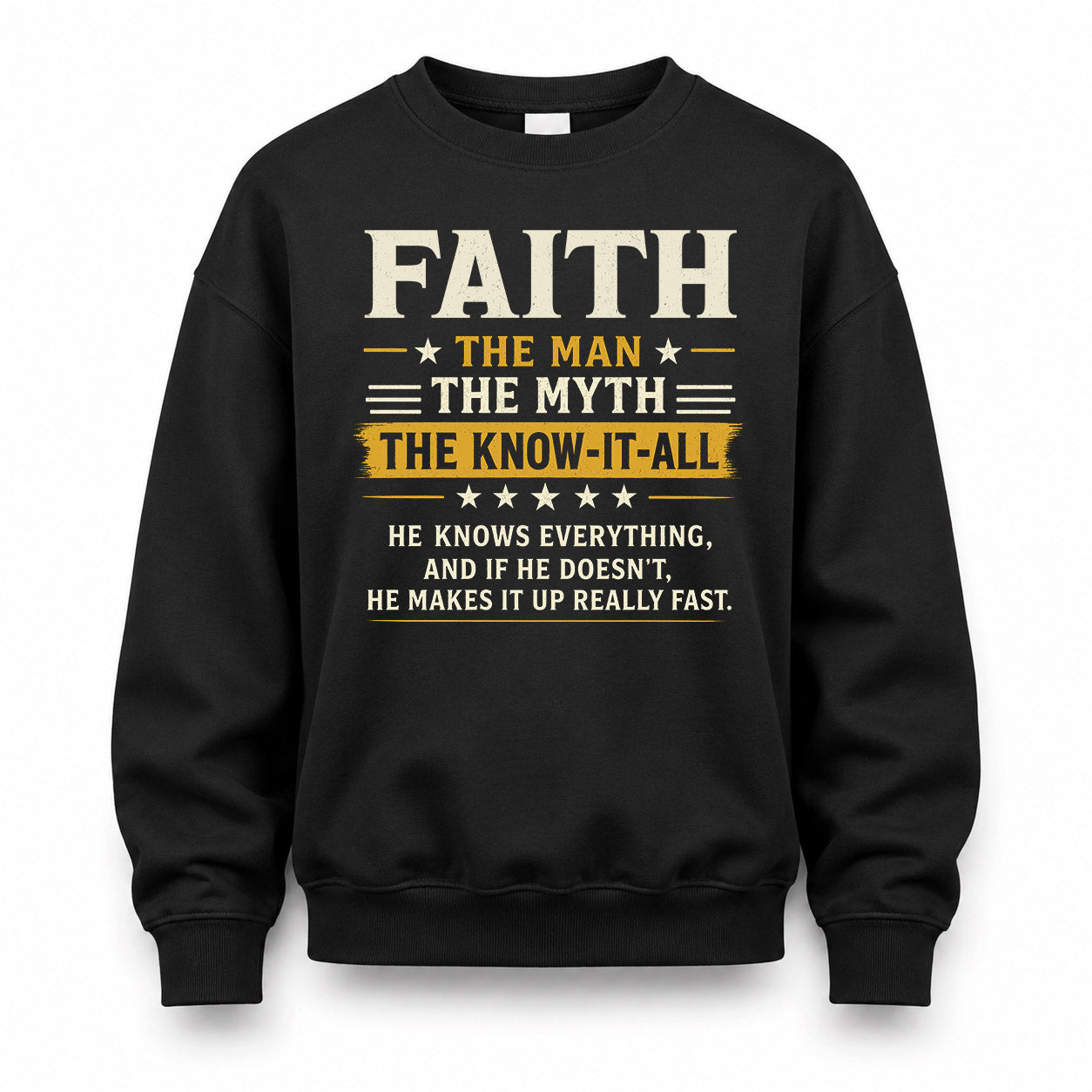 FAITH TM90-K04-125 - NAME Legendary Know-It-All Personalized Funny Shirt