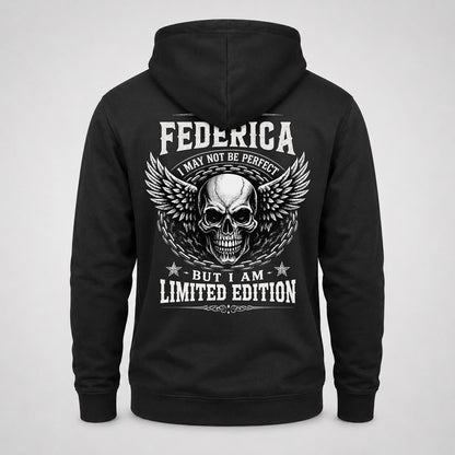 FEDERICA P01-K24-229 – Personalized Skull Graphic Apparel “I Am NAME I May Not Be Perfect But I Am Limited Edition”