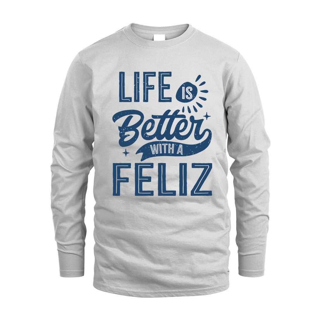 FELIZ HH88-K2–Personalized Name Quote T-Shirt Life Is Better With Unisex Gift